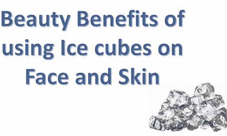 Beauty Benefits on 8 Benefits Of Ice Cubes For Your Skin