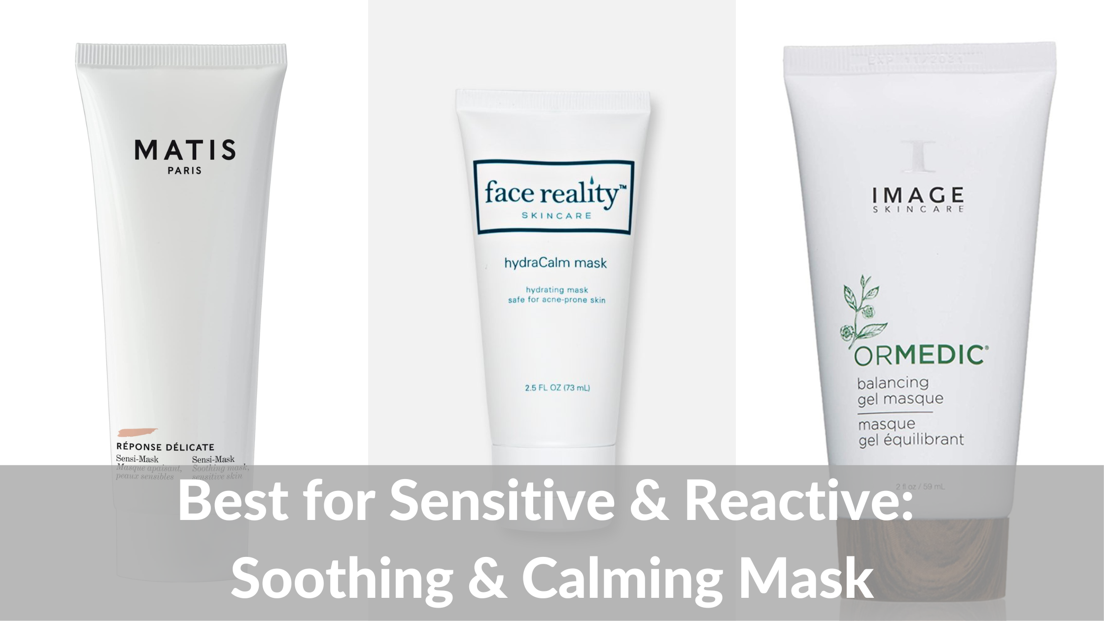 The Best Face Masks For Every Skin Type And Skin Concern
